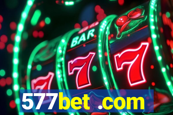 577bet .com